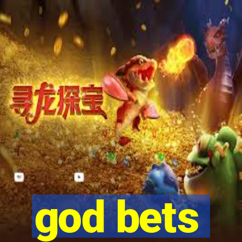 god bets